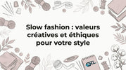 Illustration élégante pour la bannière d’un blog dédié à la slow fashion